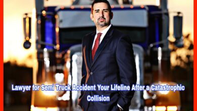 Lawyer for Semi Truck Accident Your Lifeline After a Catastrophic Collision